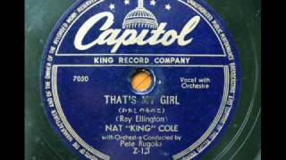 Nat "King" Cole - That's My Girl