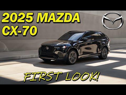 2025 Mazda CX-70 Premiere - Get Your First Look Here!