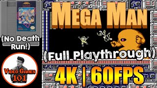 Mega Man 1 | No Death Playthrough | 4K 60FPS | Video Games 101