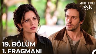 Muhtemel Aşk 19. Bölüm Fragmanı | Kader Emindağ Geldi!