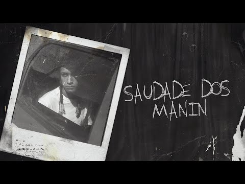 Oruam - Saudade dos Manin (Prod. Heron Martins)