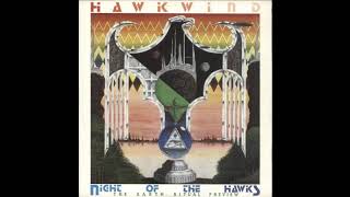 Hawkwind - Night of the Hawks / Green Finned Demon / Dream Dancers / Dragons and Fables