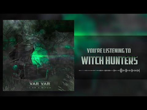 VAR VAR - I Am a Witch