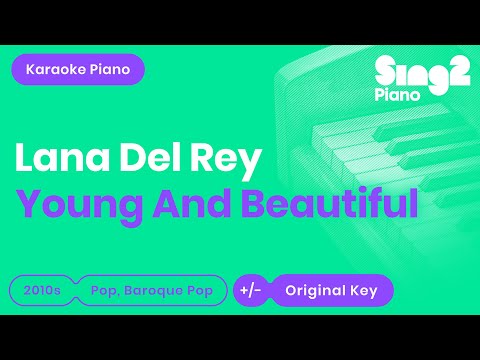 Lana Del Rey - Young And Beautiful (Piano Karaoke)