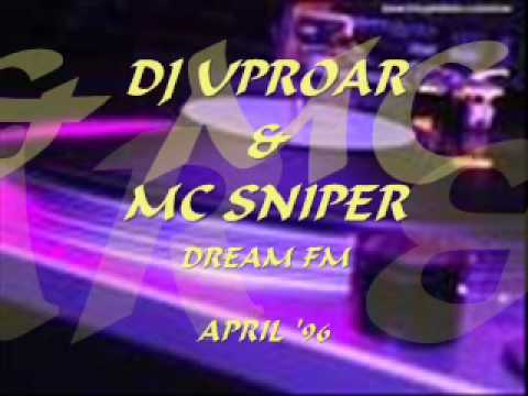 DREAM FM DJ UPROAR & MC SNIPER APRIL'96