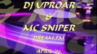 DREAM FM DJ UPROAR & MC SNIPER APRIL'96