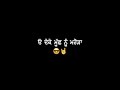 Behja Behja Hunar Sidhu Punjabi Song Status Black Screen Status