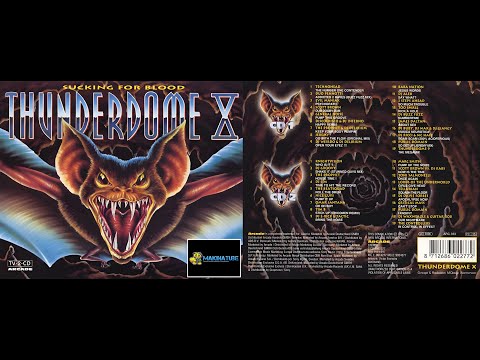 Thunderdome X (Sucking For Blood) (CD 2)