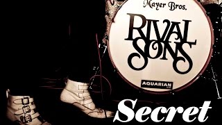 RIVAL SONS - Secret + Lyrics | ORLChannel
