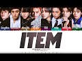 Stray Kids - 'ITEM' Lyrics [Color Coded_Han_Rom_Eng]