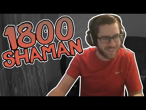 1800 Rated Shaman