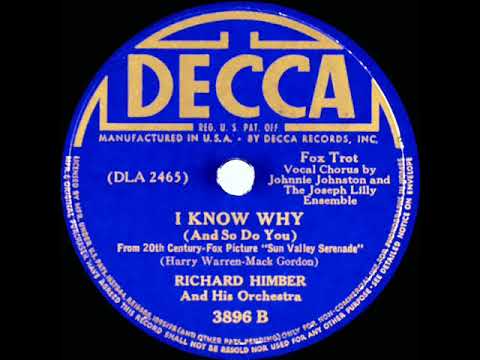 1941 Richard Himber - I Know Why (And So Do You) (Johnnie Johnston, vocal)