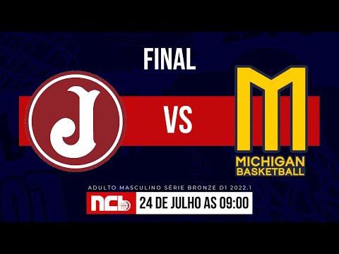 C.A JUVENTUS/ JD. SILVIA MARIA X MICHIGAN BASKETBALL - FINAIS NCB ADM SERIE BRONZE D2 2022.1