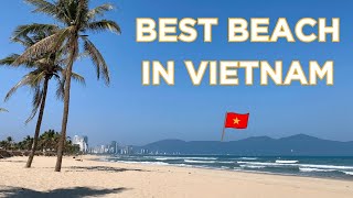 Where Is The Best Beach In Vietnam? Da Nang or Nha Trang 