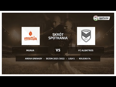 Liga Fanów: Munja - FC Albatros (Wiosna 2022)