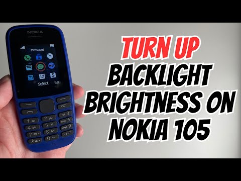 How to Turn Up Backlight Brightness on Nokia 105