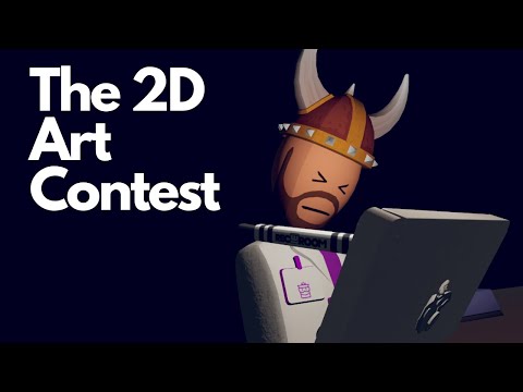 The 2D Art Contest...