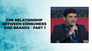 The relationship between consumers and brands - Part 1 image