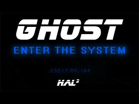 HaL² - Ghost, Enter The System