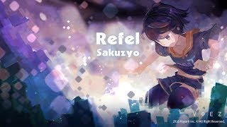 Download lagu [Voez] Sakuzyo - Refel [Special] mp3