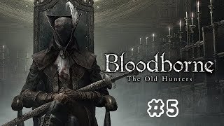 YuiTomoのBloodborneローレンス打倒編#5