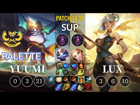 GAM Palette Yuumi vs Lux Sup - KR Patch 10.21