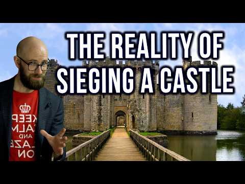 How to Siege a Medieval Castle in Reality