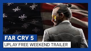 FAR CRY 5 - UPLAY FREE WEEKEND TRAILER | DOWNLOAD THIS VIDEO IN MP3, M4A, WEBM, MP4, 3GP ETC