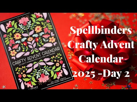 Spellbinders Crafty Advent Calendar 2025 -Day 2