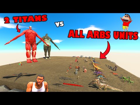 2 TITANS vs ALL ARBS UNITS in Animal Revolt Battle Simulator with SHINCHAN and CHOP