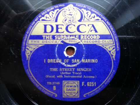 ARTHUR TRACY (THE STREET SINGER) - I Dream Of San Marino (UK)