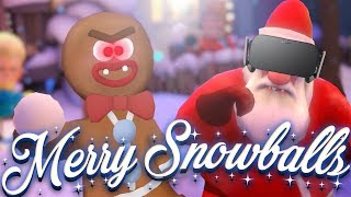 SNOWBALL FIGHT IN VIRTUAL REALITY!! Merry Snowballs Oculus Rift Gameplay