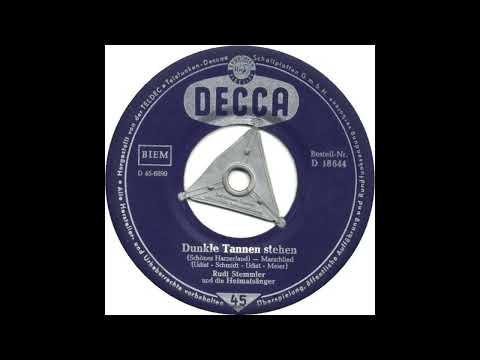 Rudi Stemmler und die Heimatsänger - Dunkle Tannen stehen (Schönes Harzerland)