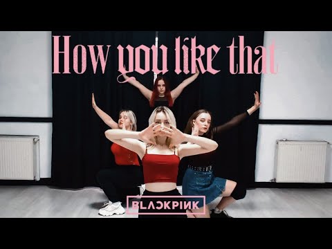 BLACKPINK (블랙핑크) — HOW YOU LIKE THAT dance cover by MOONNLIGHT