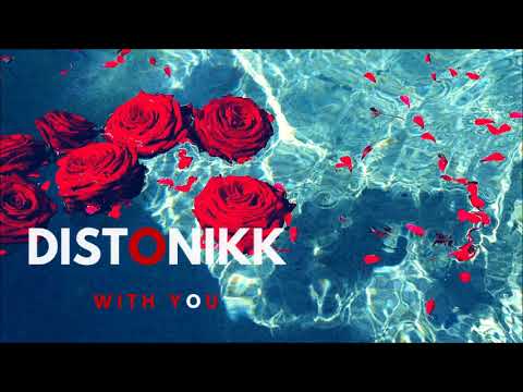 Distonikk - With You