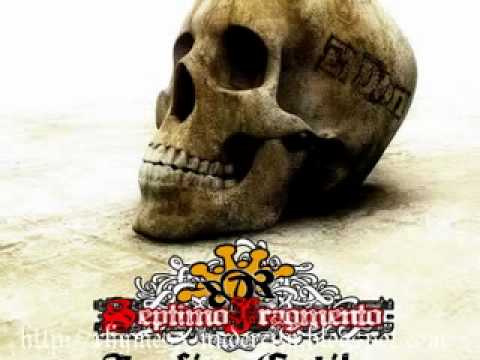 Septimo Fragmento - las cosas no cambian feat lord sucio