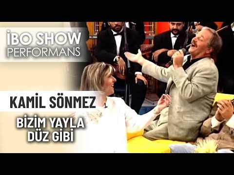 Bizim Yayla Düz Gibi | Kamil Sönmez | İbo Show Performans
