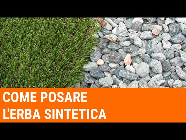 Come posare l'erba sintetica