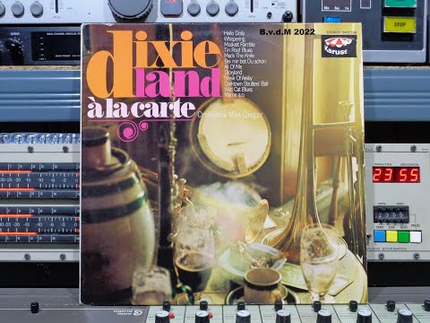 Max Greger  Dixieland À La Carte  Remasterd By B v d M 2022
