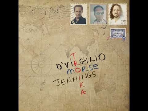 D'Virgilio, Morse & Jennings • Troika • Prog Rock • Full Album 2022