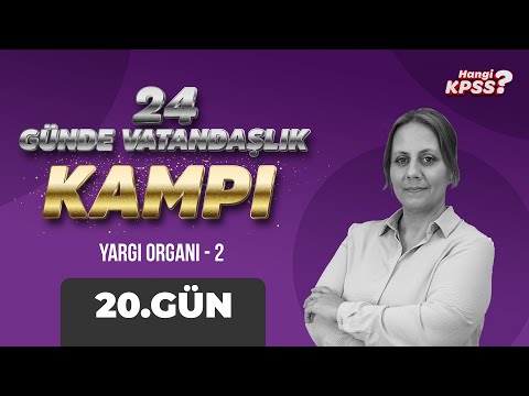 24 Günde KPSS Vatandaşlık Kampı - 20. Gün -  Yasemin Özkanlı - Hangi KPSS #kpssvatandaşlık