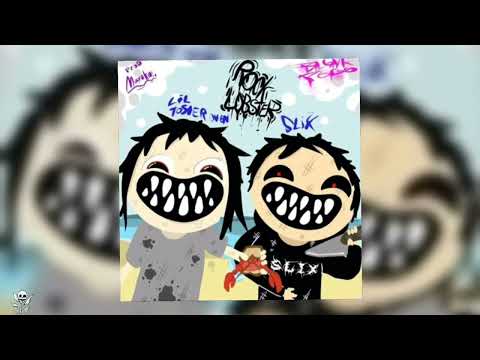 SlixWrisx - ROCKLOBSTER w/ LiL ToasterOven