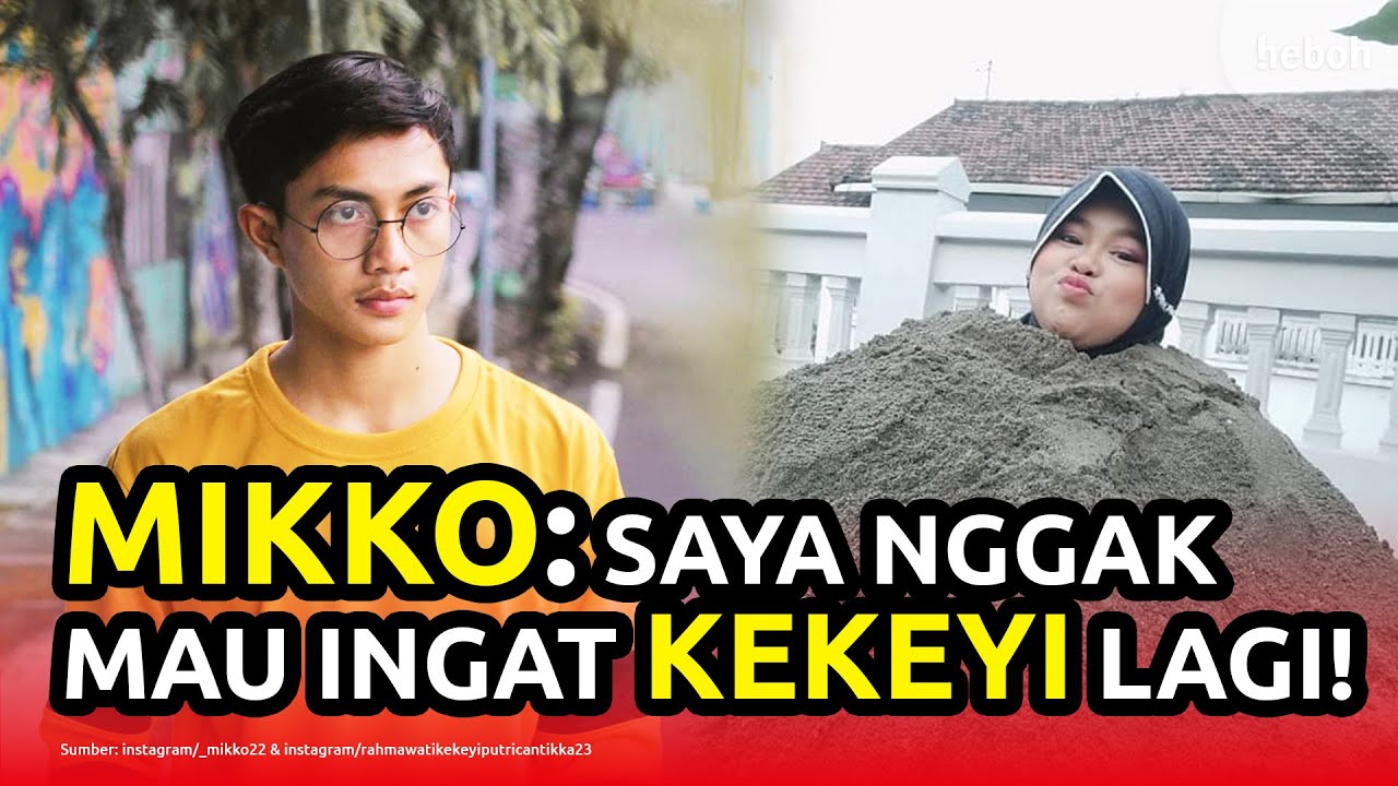 Mikko dan Bowo Mau Bikin Buku, Saat Ditanya Soal Kekeyi : Saya Gamau Ingat Lagi!