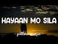 Hayaan Mo Sila - Ex Battalion (Lyrics) 
