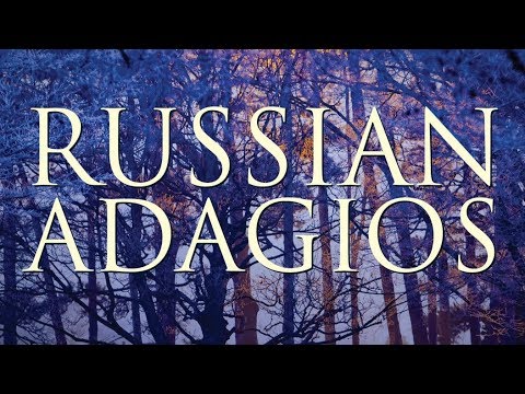 Best of Russian Adagios