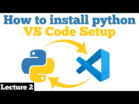 How To Install Python Windowslinuxmac Install Vs Code Setup First Python Program