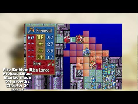 Fire Emblem 6 Project Ember Maniac mode 0% growths chapter  24 part 2
