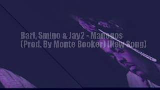 Bari, Smino & Jay2 - Manegos [New Song]