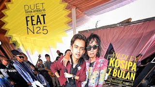 Download lagu kosipa 7 Bulan Kapalang Nyaah MEDLEY # N25 Feat Yayan Jatnika & Abiel Jatnika mp3