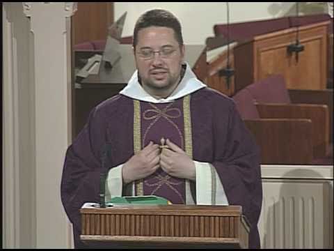 Homily 03-26-2011 - Fr. Anthony Mary, MFVA - Lenten Weekday